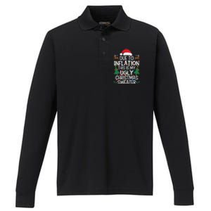 Due To Inflation This Is My Ugly Sweater For Christmas Performance Long Sleeve Polo