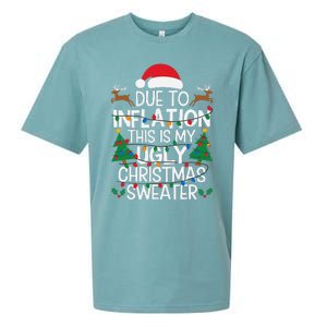 Due To Inflation This Is My Ugly Sweater For Christmas Sueded Cloud Jersey T-Shirt