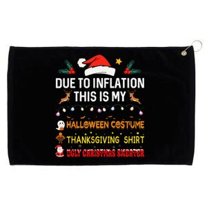 Due To Inflation This Is My Funny Halloween Thanksgiving Grommeted Golf Towel