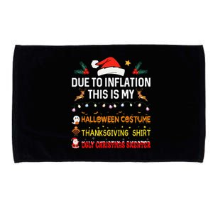 Due To Inflation This Is My Funny Halloween Thanksgiving Microfiber Hand Towel