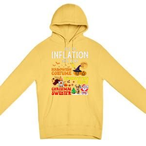 Due To Inflation This Is My Pumpkin Turkey Halloween Premium Pullover Hoodie