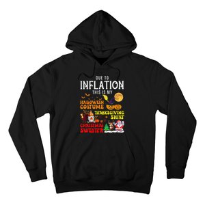 Due To Inflation This Is My Pumpkin Turkey Halloween Hoodie