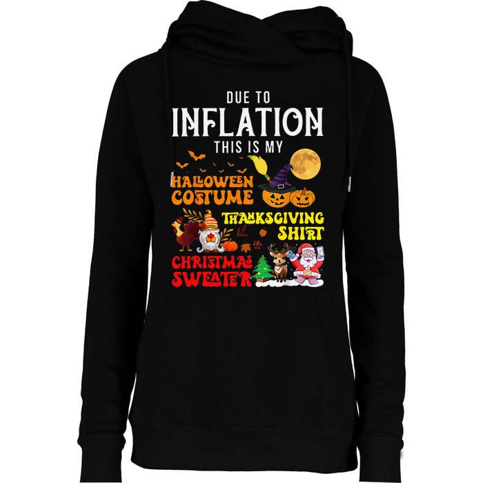 Due To Inflation This Is My Pumpkin Turkey Halloween Womens Funnel Neck Pullover Hood