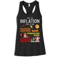 Due To Inflation This Is My Pumpkin Turkey Halloween Women's Racerback Tank