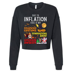 Due To Inflation This Is My Pumpkin Turkey Halloween Cropped Pullover Crew