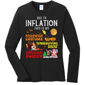 Due To Inflation This Is My Pumpkin Turkey Halloween Ladies Long Sleeve Shirt