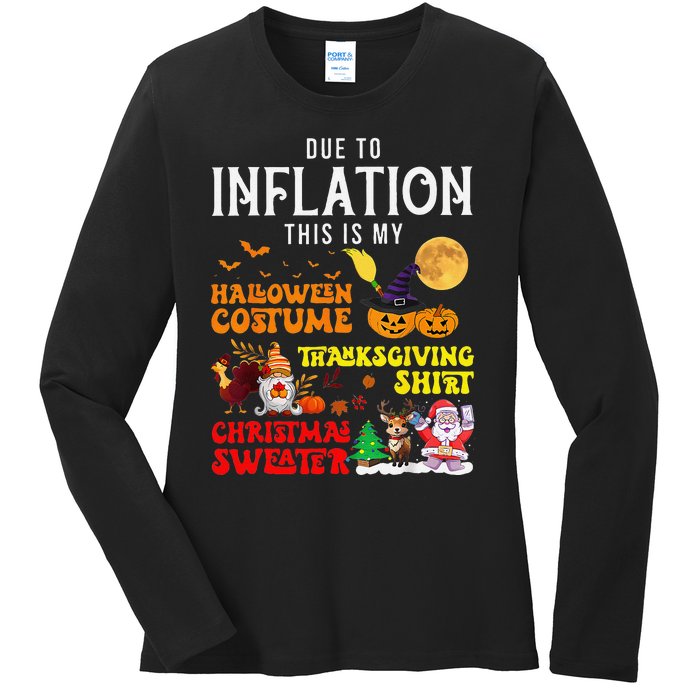 Due To Inflation This Is My Pumpkin Turkey Halloween Ladies Long Sleeve Shirt