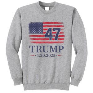 Donald Trump Inauguration Day 2025 47th President 47 Us Flag Tall Sweatshirt