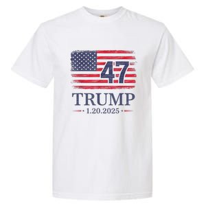 Donald Trump Inauguration Day 2025 47th President 47 Us Flag Garment-Dyed Heavyweight T-Shirt