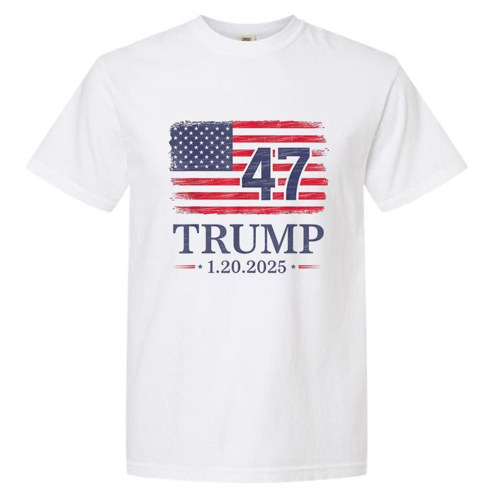 Donald Trump Inauguration Day 2025 47th President 47 Us Flag Garment-Dyed Heavyweight T-Shirt