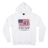 Donald Trump Inauguration Day 2025 47th President 47 Us Flag Hoodie