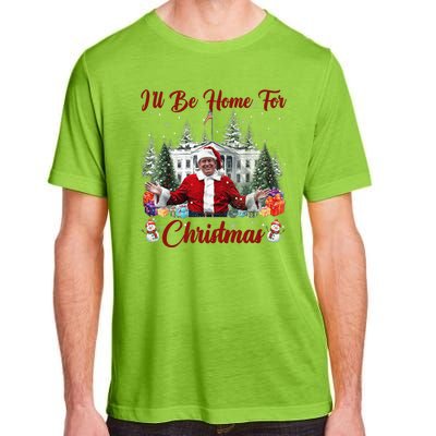 Donald Trump Ill Be Home For Christmas Santa White House Adult ChromaSoft Performance T-Shirt