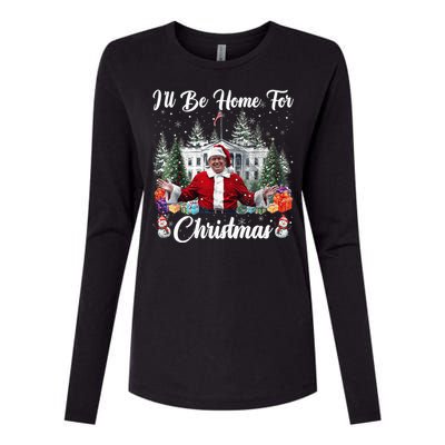 Donald Trump Ill Be Home For Christmas Santa White House Womens Cotton Relaxed Long Sleeve T-Shirt