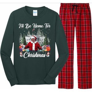 Donald Trump Ill Be Home For Christmas Santa White House Long Sleeve Pajama Set