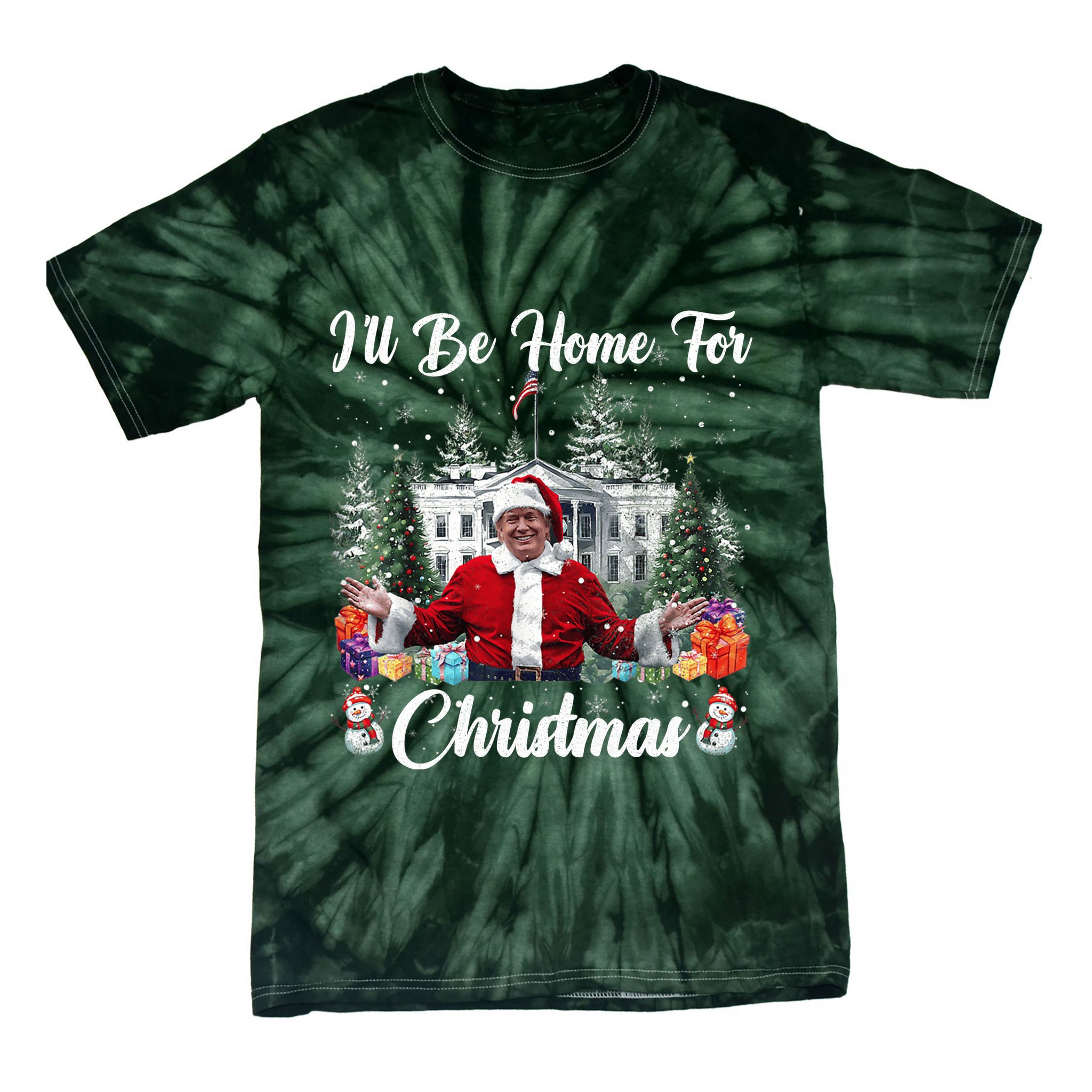 Donald Trump Ill Be Home For Christmas Santa White House Tie-Dye T-Shirt