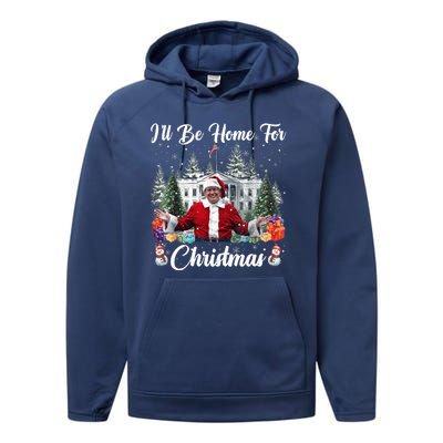 Donald Trump Ill Be Home For Christmas Santa White House Performance Fleece Hoodie