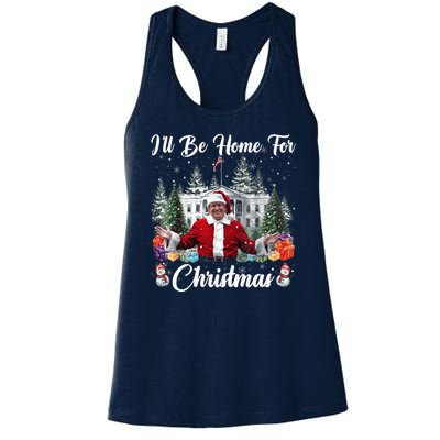 Donald Trump Ill Be Home For Christmas Santa White House Women's Racerback Tank