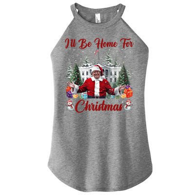 Donald Trump Ill Be Home For Christmas Santa White House Women's Perfect Tri Rocker Tank