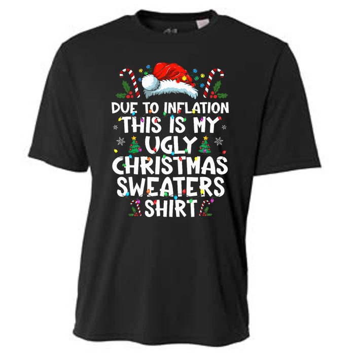 Due To Inflation Funny Christmas Sweater Xmas  Cooling Performance Crew T-Shirt