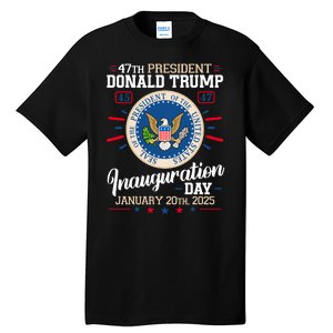 Donald Trump Inauguration Day 2025 Tall T-Shirt