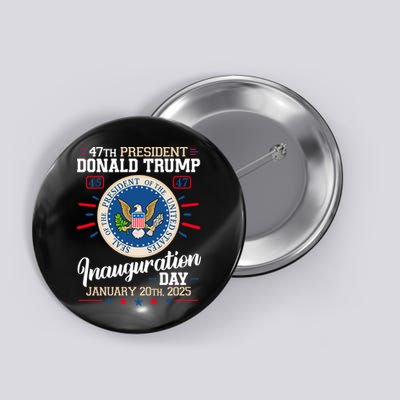 Donald Trump Inauguration Day 2025 Button