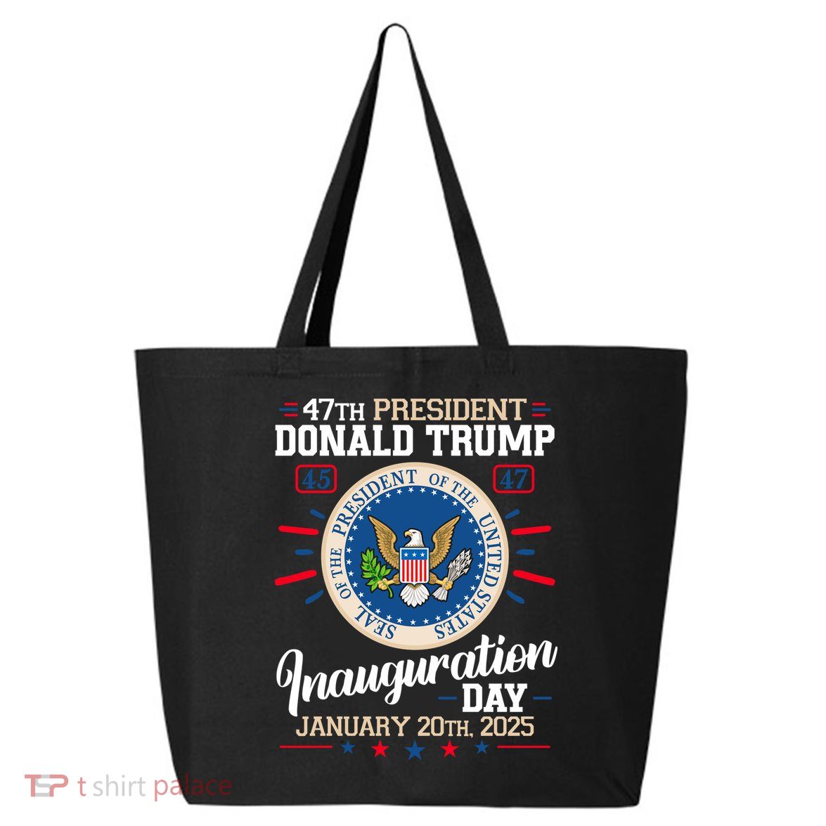Donald Trump Inauguration Day 2025 25L Jumbo Tote