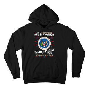 Donald Trump Inauguration Day 2025 Tall Hoodie