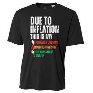 Due To Inflation This Is My Halloween Thanksgiving Christmas Cooling Performance Crew T-Shirt