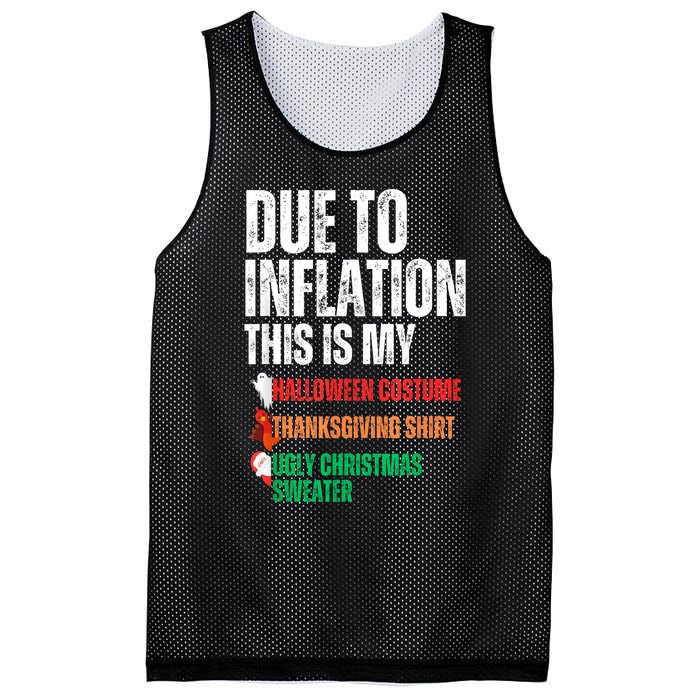 Due To Inflation This Is My Halloween Thanksgiving Christmas Mesh Reversible Basketball Jersey Tank