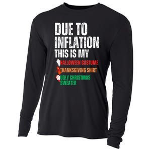 Due To Inflation This Is My Halloween Thanksgiving Christmas Cooling Performance Long Sleeve Crew