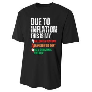 Due To Inflation This Is My Halloween Thanksgiving Christmas Performance Sprint T-Shirt