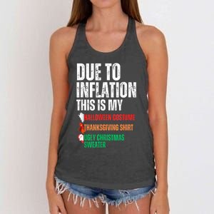 Due To Inflation This Is My Halloween Thanksgiving Christmas Women's Knotted Racerback Tank