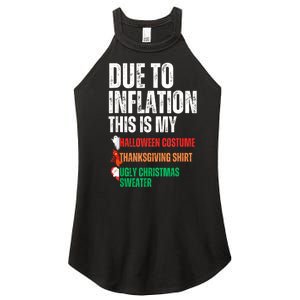 Due To Inflation This Is My Halloween Thanksgiving Christmas Women's Perfect Tri Rocker Tank