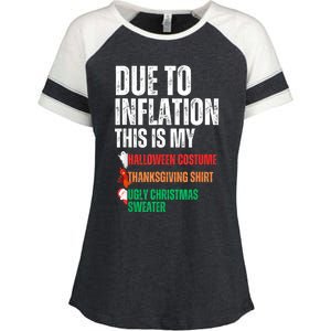 Due To Inflation This Is My Halloween Thanksgiving Christmas Enza Ladies Jersey Colorblock Tee