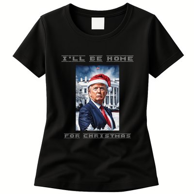 Donald Trump Ill Be Home For Christmas Inauguration Womens T-Shirt