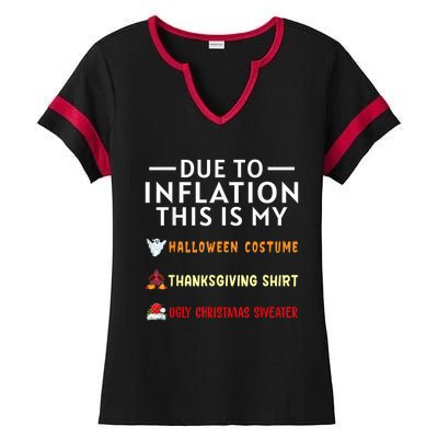 Due To Inflation This Is My Funny Halloween Costume Ladies Halftime Notch Neck Tee