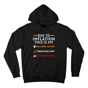 Due To Inflation This Is My Funny Halloween Costume Hoodie