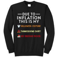 Due To Inflation This Is My Funny Halloween Costume Sweatshirt