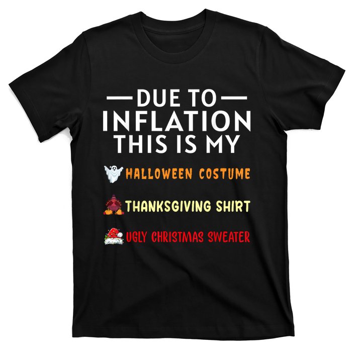 Due To Inflation This Is My Funny Halloween Costume T-Shirt