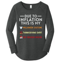 Due To Inflation This Is My Funny Halloween Costume Women's Perfect Tri Tunic Long Sleeve Shirt