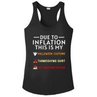 Due To Inflation This Is My Funny Halloween Costume Ladies PosiCharge Competitor Racerback Tank