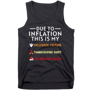 Due To Inflation This Is My Funny Halloween Costume Tank Top