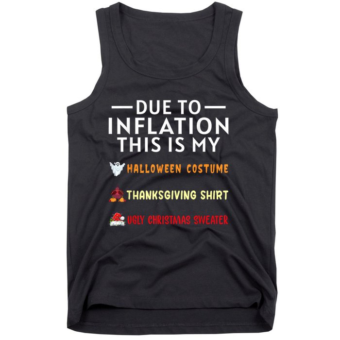 Due To Inflation This Is My Funny Halloween Costume Tank Top