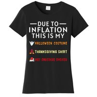 Due To Inflation This Is My Funny Halloween Costume Women's T-Shirt