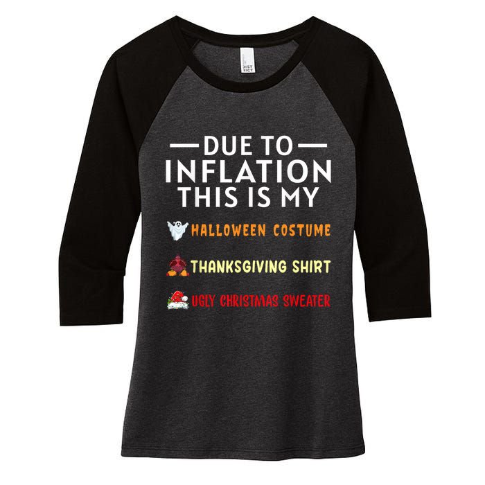 Due To Inflation This Is My Funny Halloween Costume Women's Tri-Blend 3/4-Sleeve Raglan Shirt