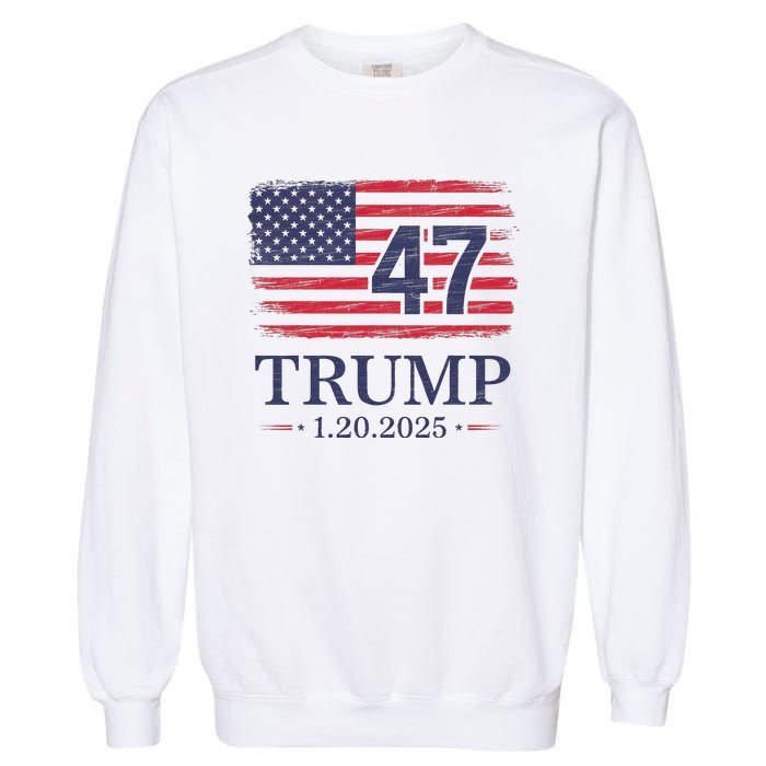 Donald Trump Inauguration Day 2025 47th President Usa Flag Garment-Dyed Sweatshirt