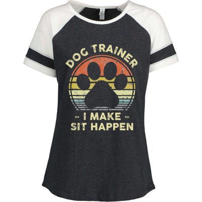 Dog Trainer I Make Sit Happen Funny Pun Gift For A Dog Lover Enza Ladies Jersey Colorblock Tee