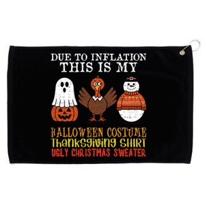 Due To Inflation This Is My Halloween Thanksgiving Christmas Grommeted Golf Towel