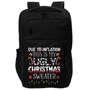 Due To Inflation Ugly Christmas Sweaters Funny Impact Tech Backpack