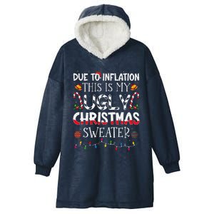 Due To Inflation Ugly Christmas Sweaters Funny Hooded Wearable Blanket